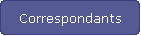Correspondants